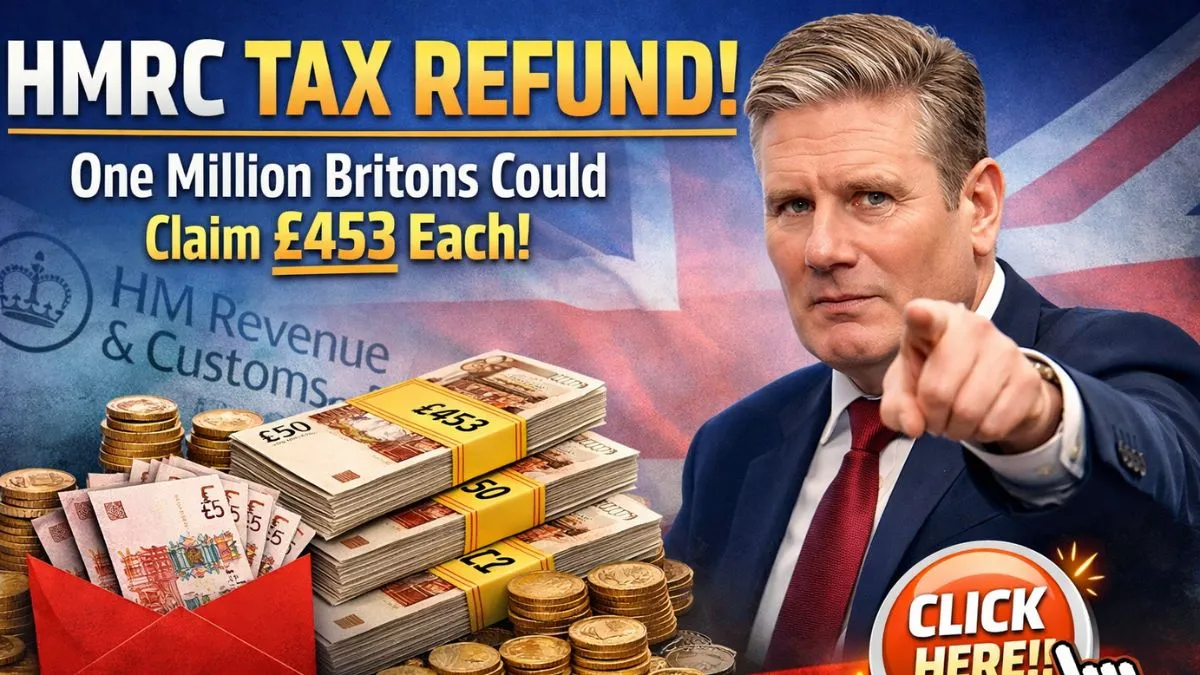 HMRC Tax Refund: One Million Britons Could Claim £453 Each – But You Must Check Your Account