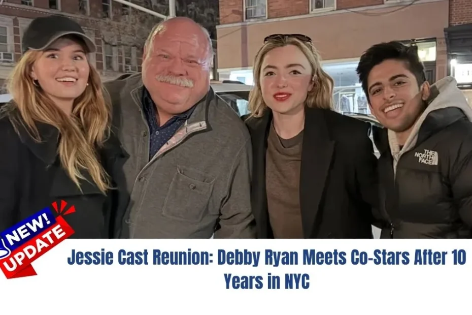 Jessie Cast Reunion: Debby Ryan Meets Co-Stars After 10 Years in NYC