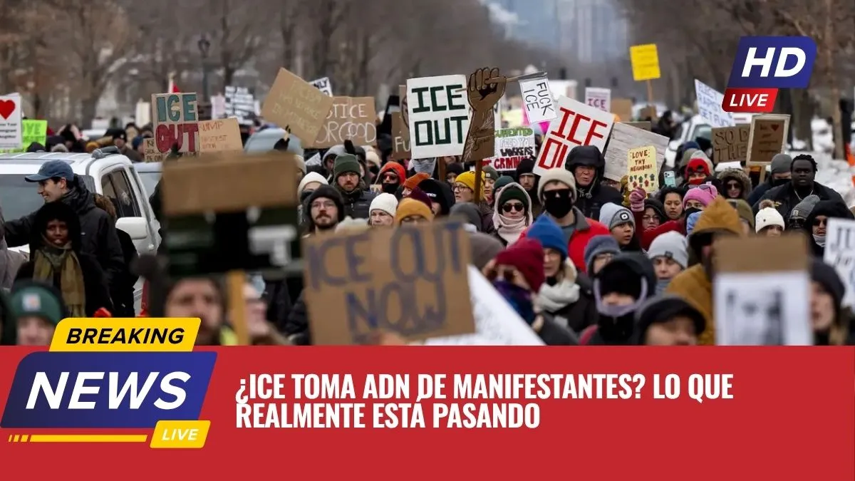 ¿ICE toma ADN de manifestantes? Lo que realmente está pasando